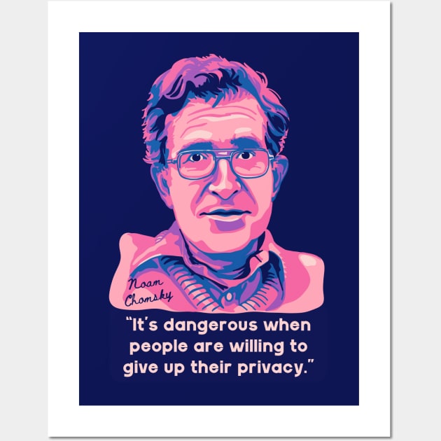 Noam Chomsky Portrait and Quote Wall Art by Slightly Unhinged